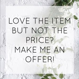 Make me an offer ✨